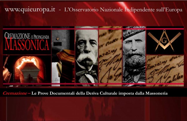 LA MASSONERIA VUOLE CREMARCI TUTTI E GLI IGNORANTI CADONO NELLA PROPAGANDA