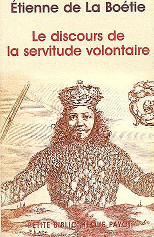 le-discours-de-la-servitu-volontaire