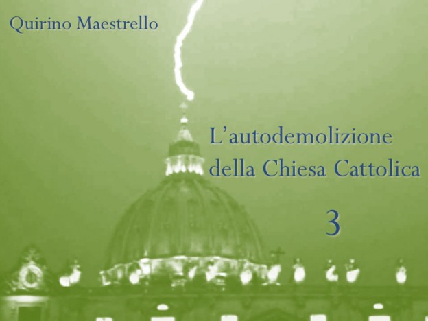 L’AUTODEMOLIZIONE DELLA CHIESA CATTOLICA: 3. IL CONCILIO ECUMENICO VATICANO II