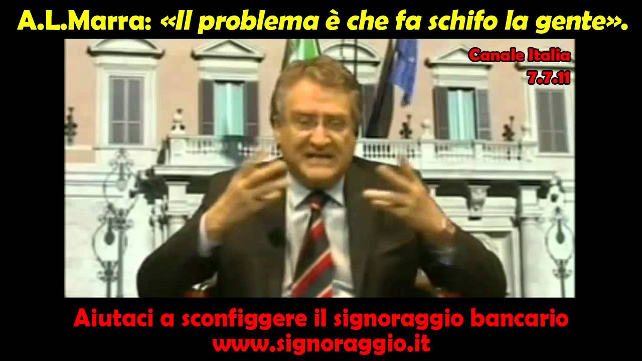 MARRA: IL VERO PROBLEMA, SPIACE DIRLO, È CHE FA SCHIFO LA GENTE…